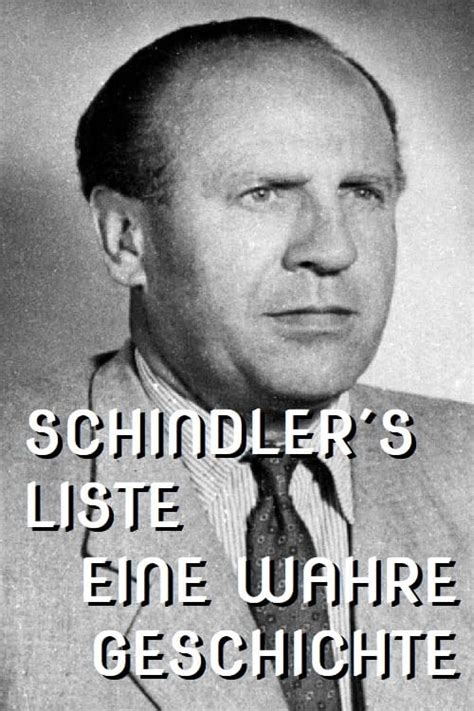 schindlers liste wahre begebenheit|„Schindlers Liste“: Diese wahre Geschichte steckt。